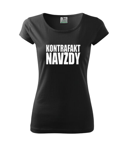 Dámske tričko KONTRAFAKT NAVŽDY